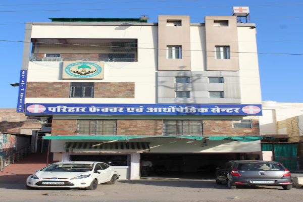 Parihar Fracture & Orthopedic Centre